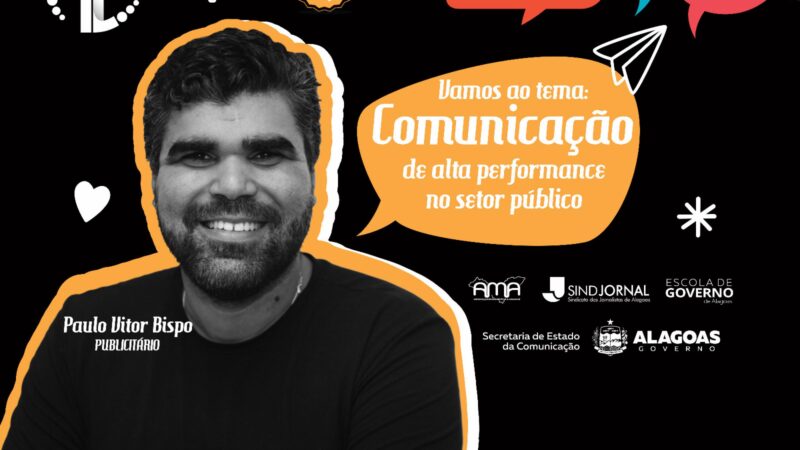 Comunicação de alta performance no setor público é o tema da 12ª edição do Tendências e Soluções