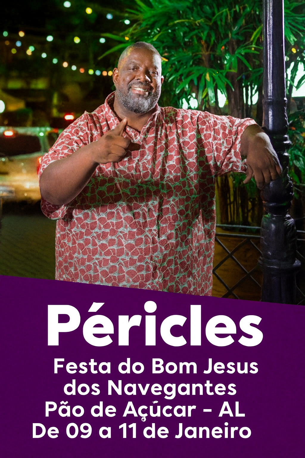 Festa de Bom Jesus dos Navegantes 2026 de Pão de Açúcar terá Péricles como atração principal