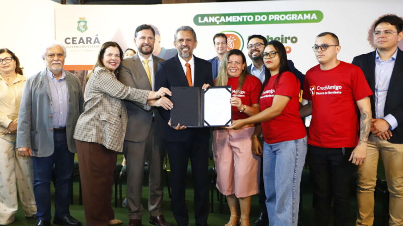Governo do Ceará lança programa Dinheiro na Mão para beneficiar milhares de microempreendedores e trabalhadores informais