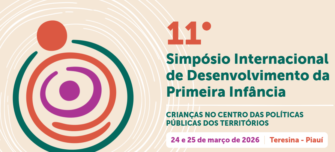Piauí recebe simpósio internacional que discute políticas públicas para a primeira infância nesta terça (24)