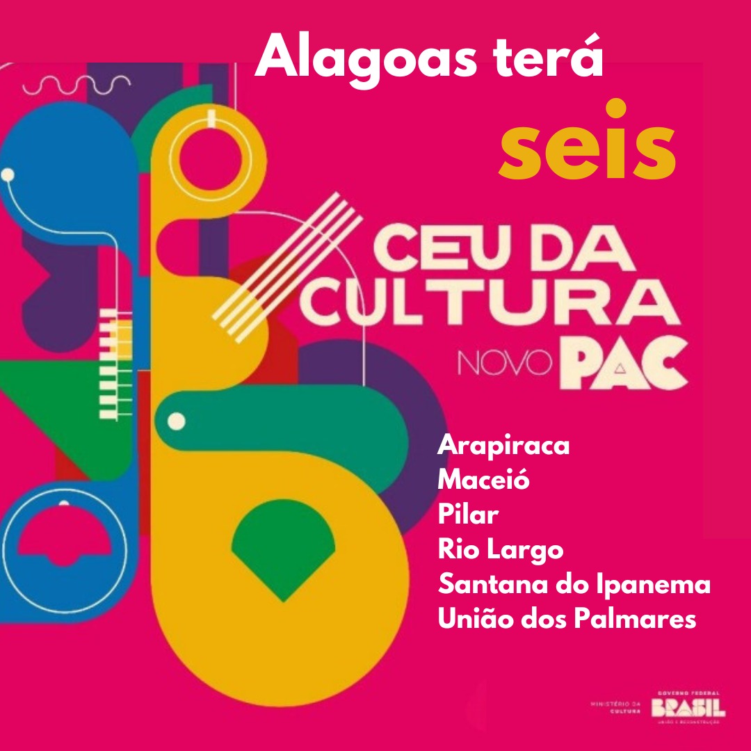 O Escritório Estadual do MinC em Alagoas (CEEAL) mais uma vez felicita a conquista dos CEUs da Cultura no Estado