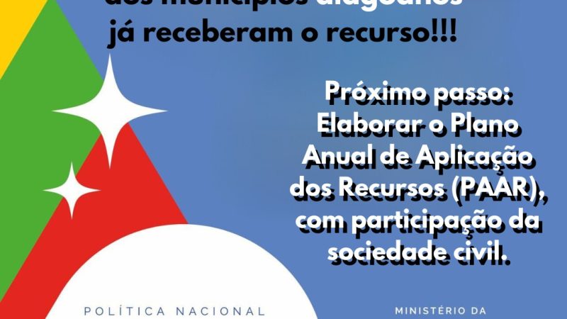 Todos os municípios de Alagoas forma contemplados com recursos da PNAB