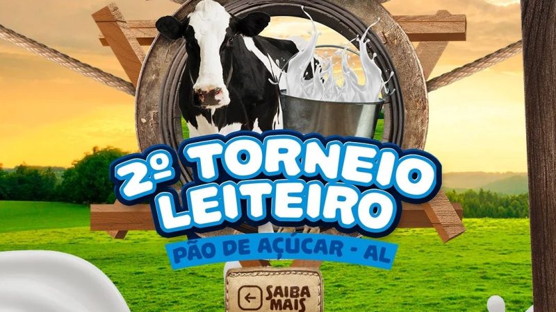 2º Torneio Leiteiro e 1º Encontro das Mulheres Rurais de Pão de Açúcar – Alagoas