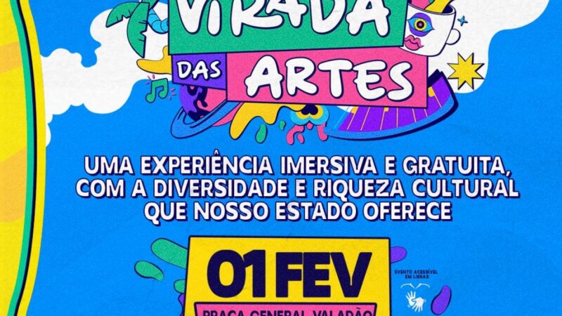 Virada das Artes abre o mês de fevereiro com 12 horas de festa gratuita 