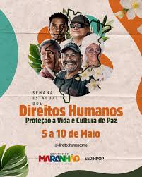 Semana Estadual dos Direitos Humanos será realizada de 5 a 10 de maio em São Luís