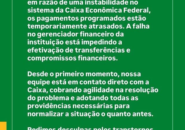 Instabilidade em sistema da Caixa Econômica Federal atrasa pagamentos da Prefeitura de Palestina