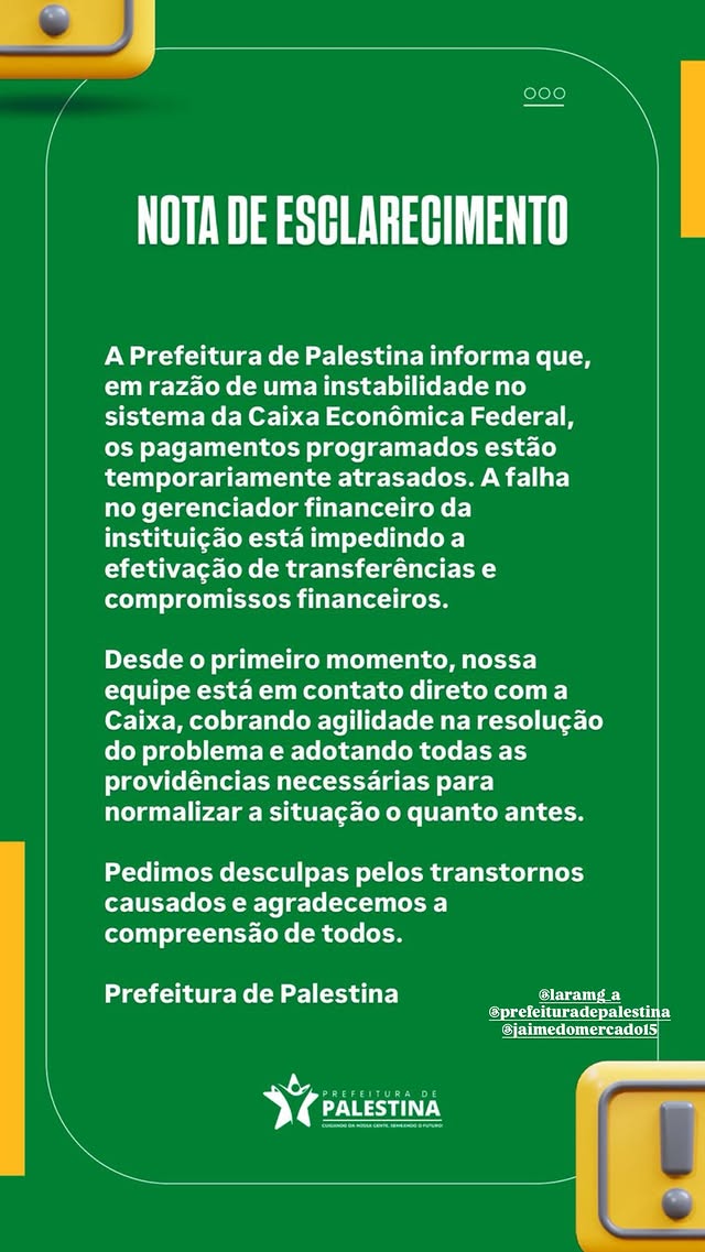 Instabilidade em sistema da Caixa Econômica Federal atrasa pagamentos da Prefeitura de Palestina