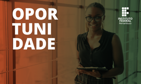 IFPE abre 250 vagas gratuitas em cursos técnicos com bolsa mensal em parceria com a Petrobras