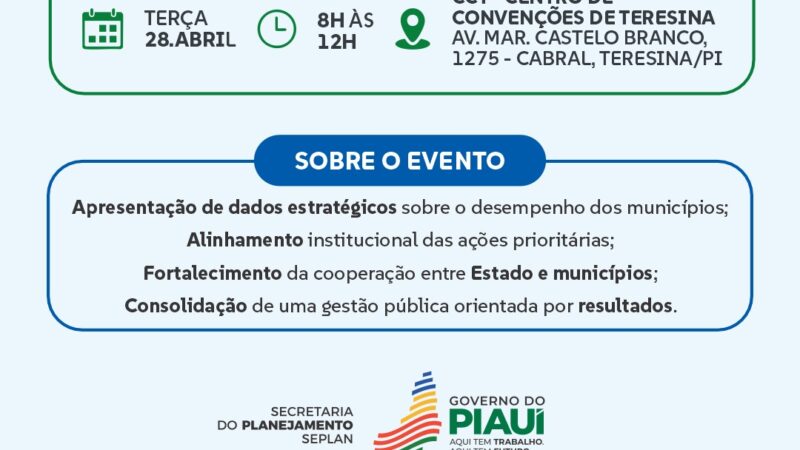 Governo do Estado reúne prefeitos na terça (28) para apresentar resultados do 1º ano do Pactos pelo Piauí